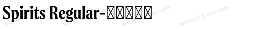 Spirits Regular字体转换